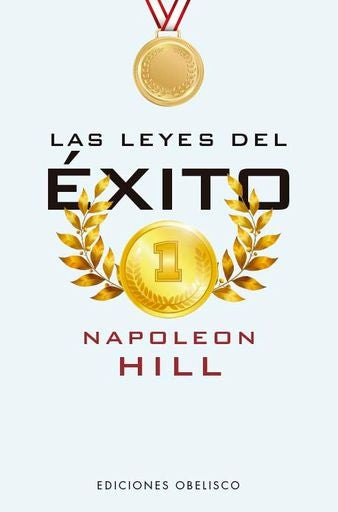 Las leyes del éxito | NAPOLEON HILL