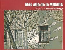 MAS ALLA DE LA MIRADA | PASSEGGI MARTHA