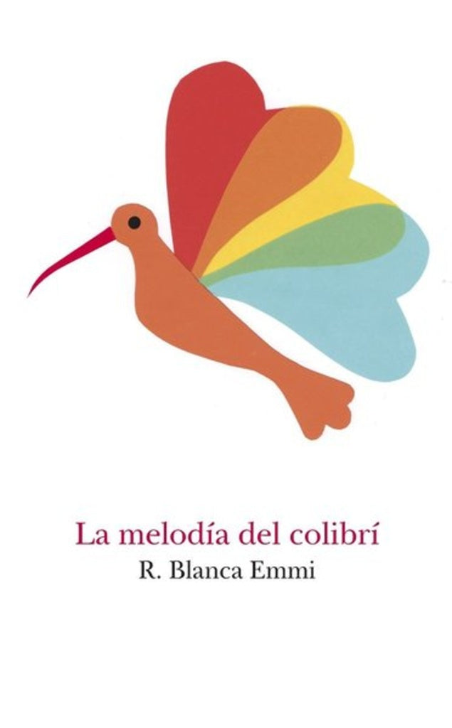 MELODIA DEL COLIBRI LA | EMMI R. BLANCA