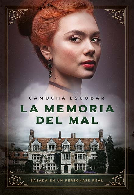 La memoria del mal | ESCOBAR CAMUCHA