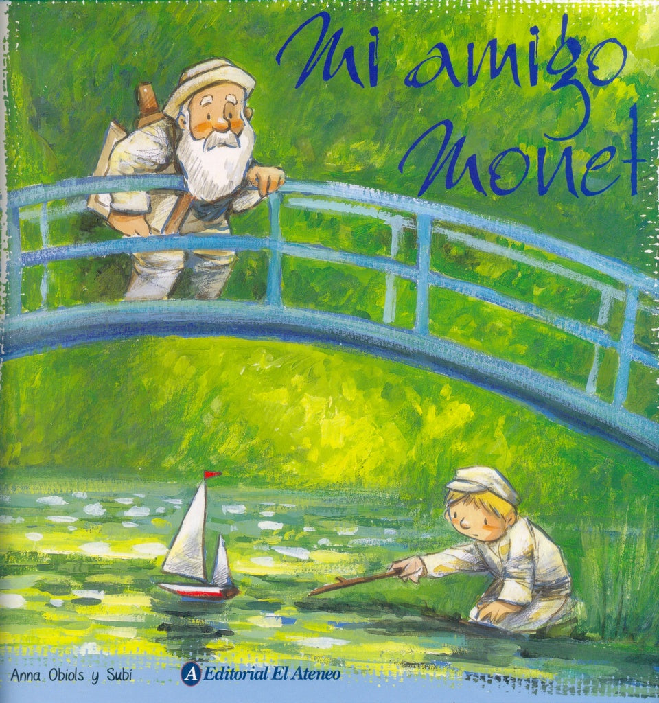 MI AMIGO MONET | OBIOLS ANNA/ SUBI