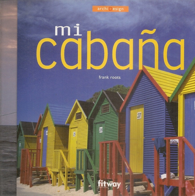 MI CABAÑA | ROOTS FRANK