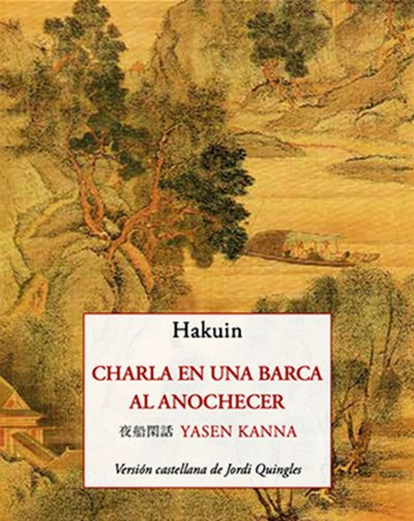 CHARLA EN INA BARCA AL ANOCHECER | HAKUIN