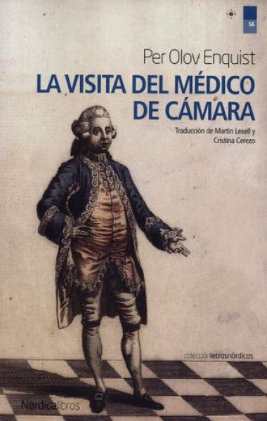 La visita del médico de cámara | Per Olov Enquist