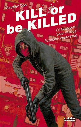 Kill or be Killed 2 | SIN ASIGNAR