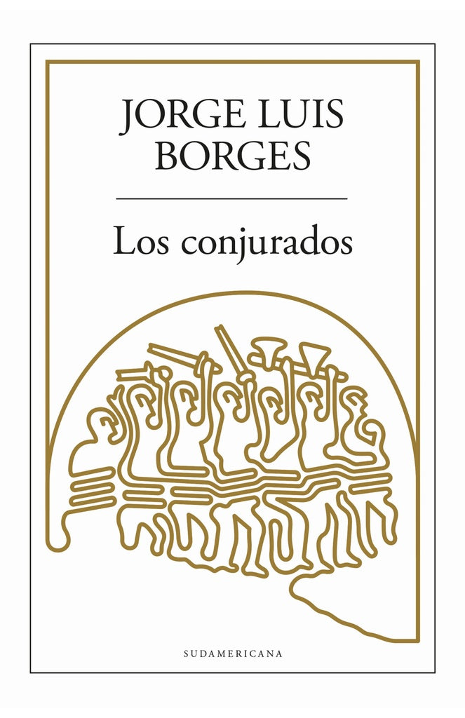 Los conjurados | JORGE LUIS BORGES