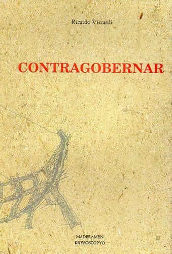 CONTRAGOBERNAR | RICARDO VISCARDI