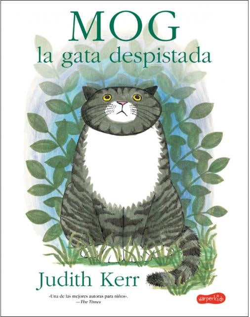 MOG, LA GATA DESPISTADA | KERR JUDIRH