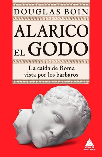Alarico el Godo | DOUGLAS BOIN