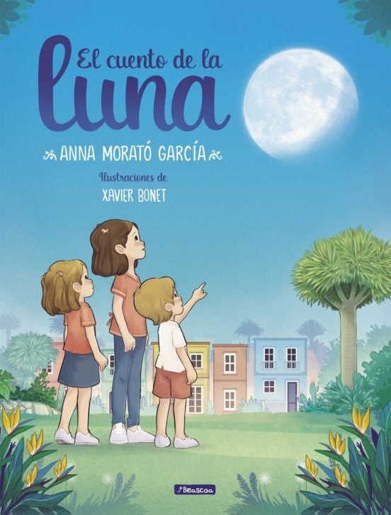 El cuento de la luna | ANNA MORATO GARCIA
