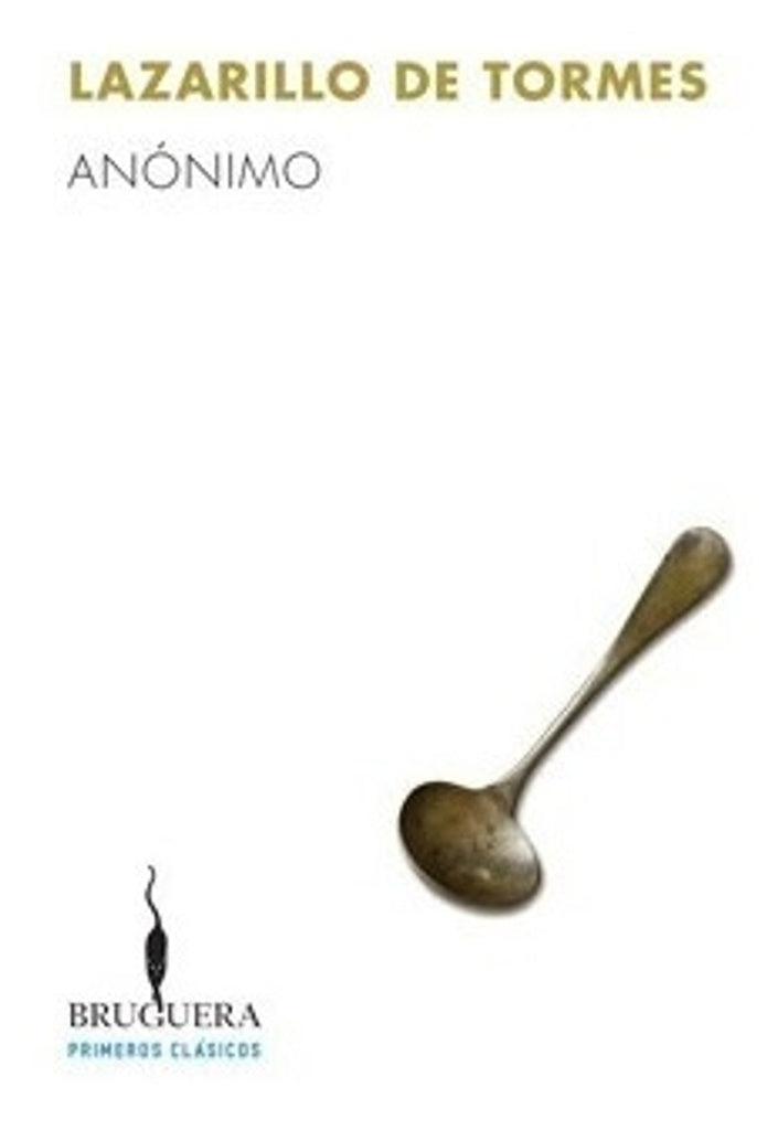 Lazarillo de Tormes | Anónimo
