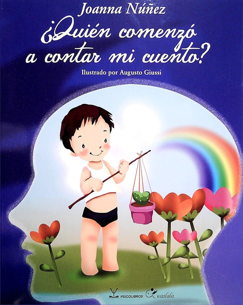 ¿Quién comenzó a contar mi cuento? | NUÑEZ JOANNA/ GIUSSI AUGUSTO