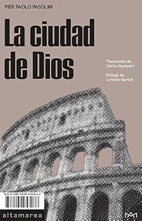 La ciudad de Dios | PIER PAOLO PASOLINI