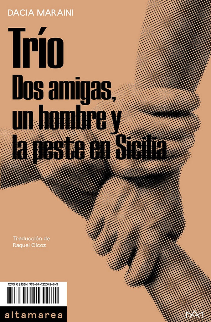 Trío. Dos amigas, un hombre y la peste en Sicilia | DACIA MARAINI