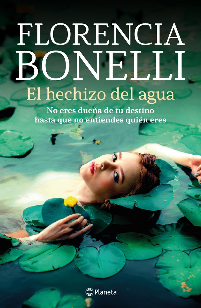 El hechizo del agua | FLORENCIA BONELLI