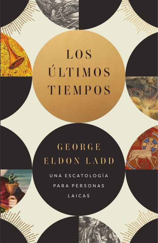Los últimos tiempos | Ladd
