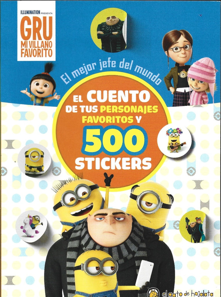 Gru. Mi villano favorito (500 stickers). Mundo de Stickers | Disney