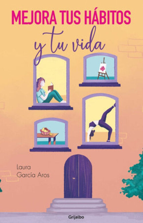 MEJORA TUS HABITOS Y TU VIDA | Laura García Aros