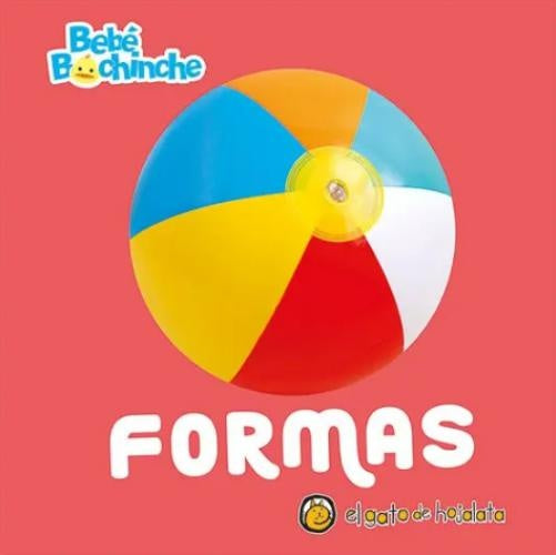 BEBE BOCHINCHE - FORMAS | Editorial Guadal