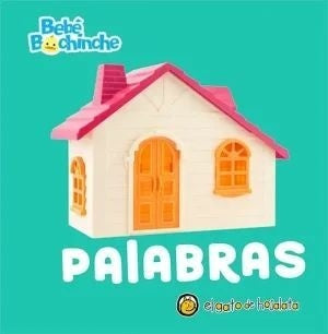 BEBE BOCHINCHE - PALABRAS | Editorial Guadal