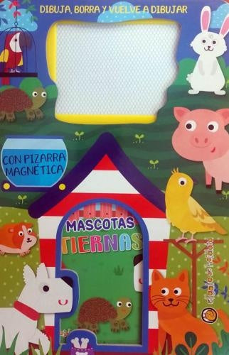 PIZARRAS MAGNETICAS - MASCOTAS TIERNAS | Editorial Guadal