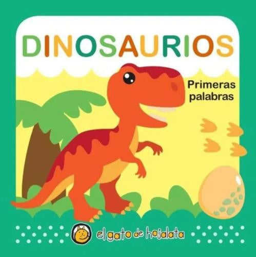 SUAVECITOS. PRIMERAS PALABRAS - DINOSAUR | Editorial Guadal