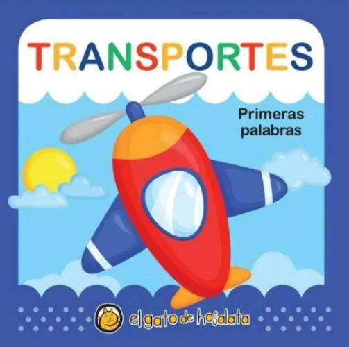 SUAVECITOS. PRIMERAS PALABRAS - TRANSPOR | Editorial Guadal