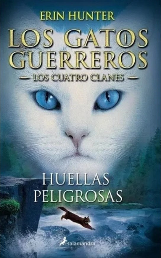 GATOS G-CUATRO CLANES 5-HUELLAS PELIGROS | Erin Hunter