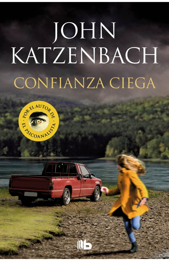 CONFIANZA CIEGA | John Katzenbach