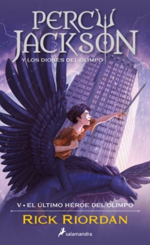 El último héroe del Olimpo (Percy Jackson y los dioses del Olimpo 5) | Rick Riordan