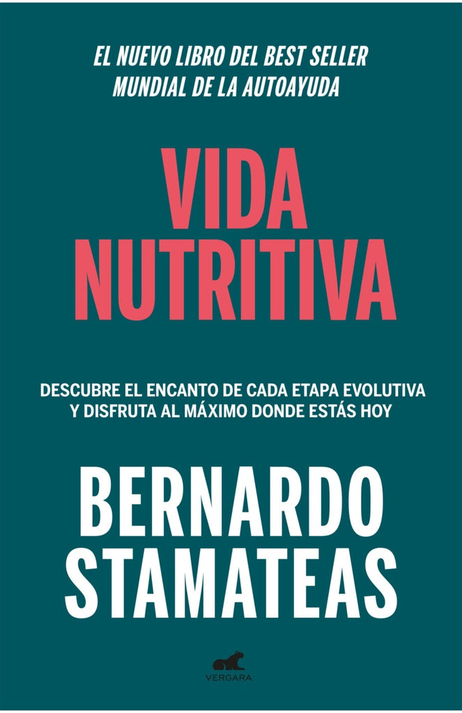 Vida nutritiva | Bernardo Stamateas