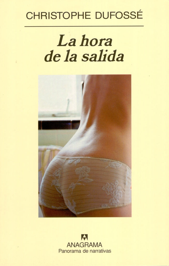 HORA DE SALIDA, LA | CHRISTOPHE DUFOSSE