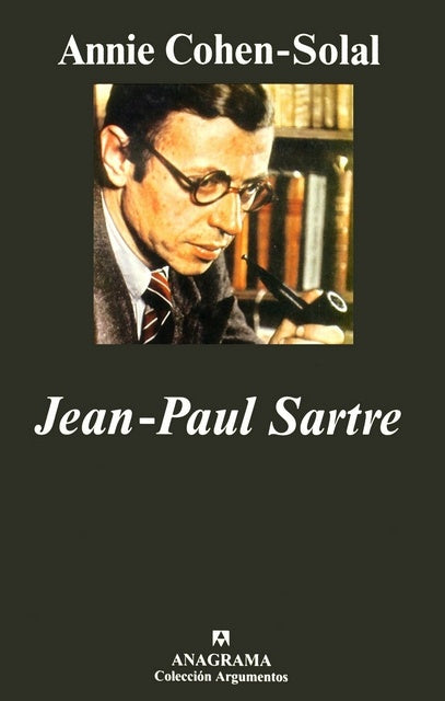 JEAN-PAUL SARTRE | ANNIE COHEN-SOLAL