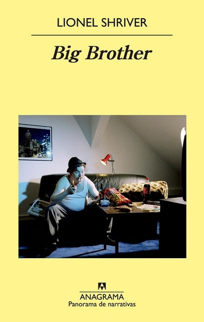 BIG BROTHER | LIONEL SHRIVER