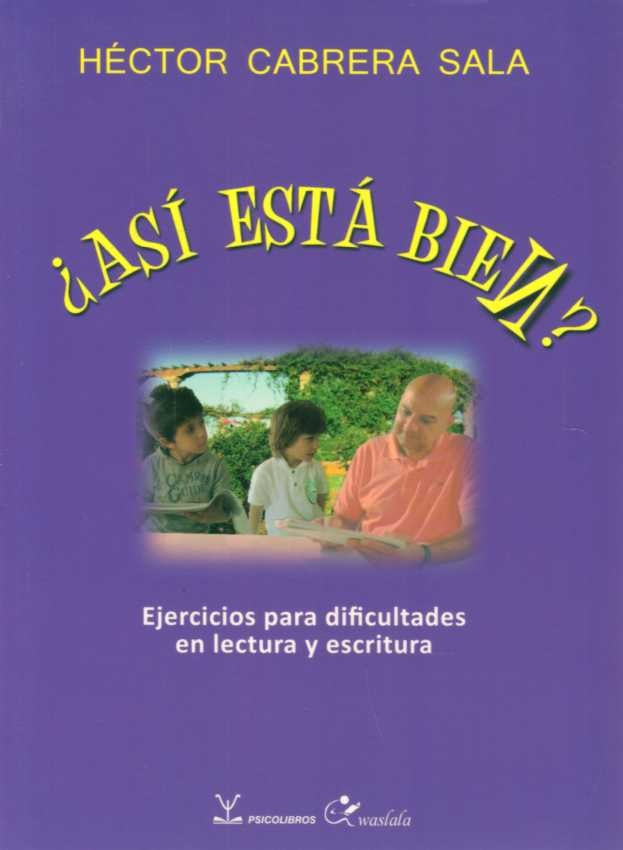 ¿Así está bien? Ejercicios para dificultades en lectura | HECTOR CABRERA SALA