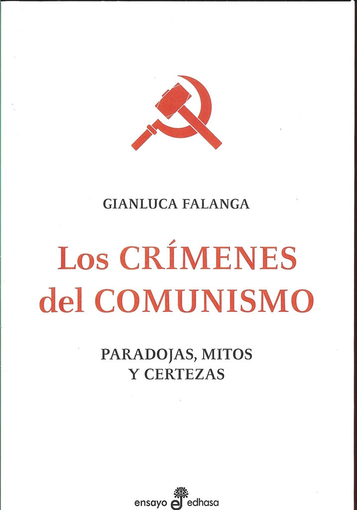 CRIMENES DEL COMUNISMO LOS | FALANGA GIANLUCA