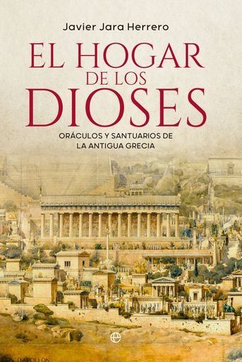 HOGAR DE LOS DIOSES EL | JARA HERRERO JAVIER