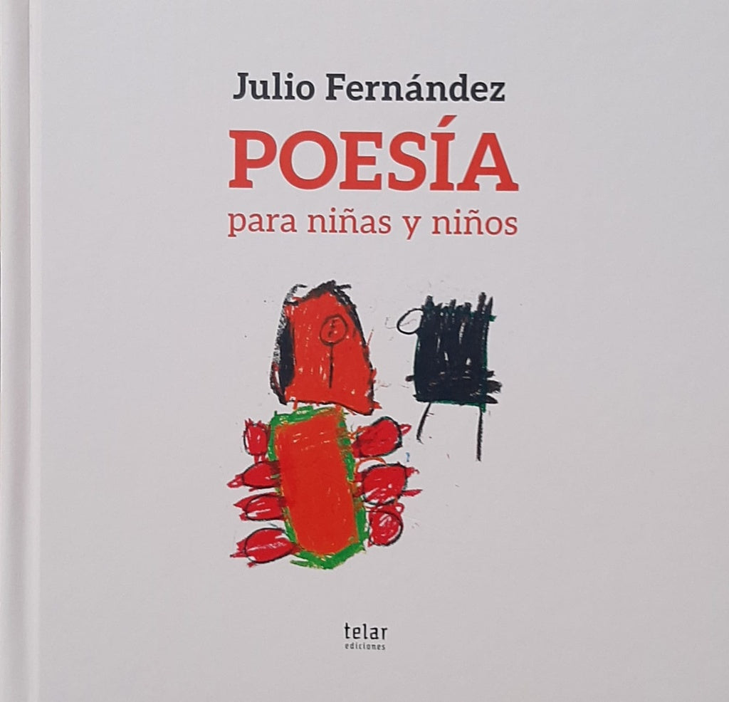 POESIA PARA NIÑAS Y NIÑOS | FERNANDEZ JULIO