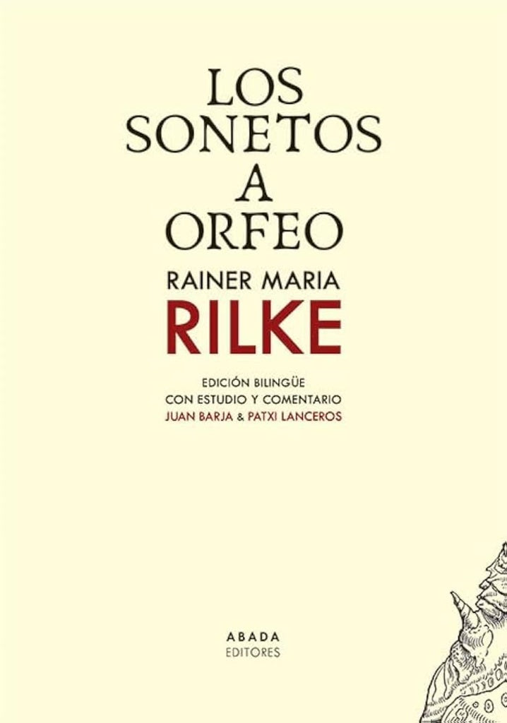 Los sonetos a Orfeo | RAINER MARIA RILKE