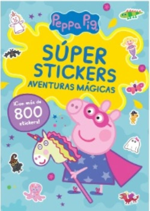 Peppa Pig. Superstickers. Aventuras mágicas | PEPPA PIG