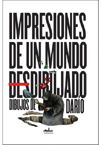 Impresiones de un mundo desdibujado. Dibujos de Darío | DARÍO CASTILLEJOS