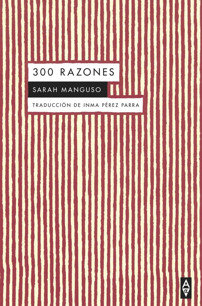 300 razones | SARAH MANGUSO