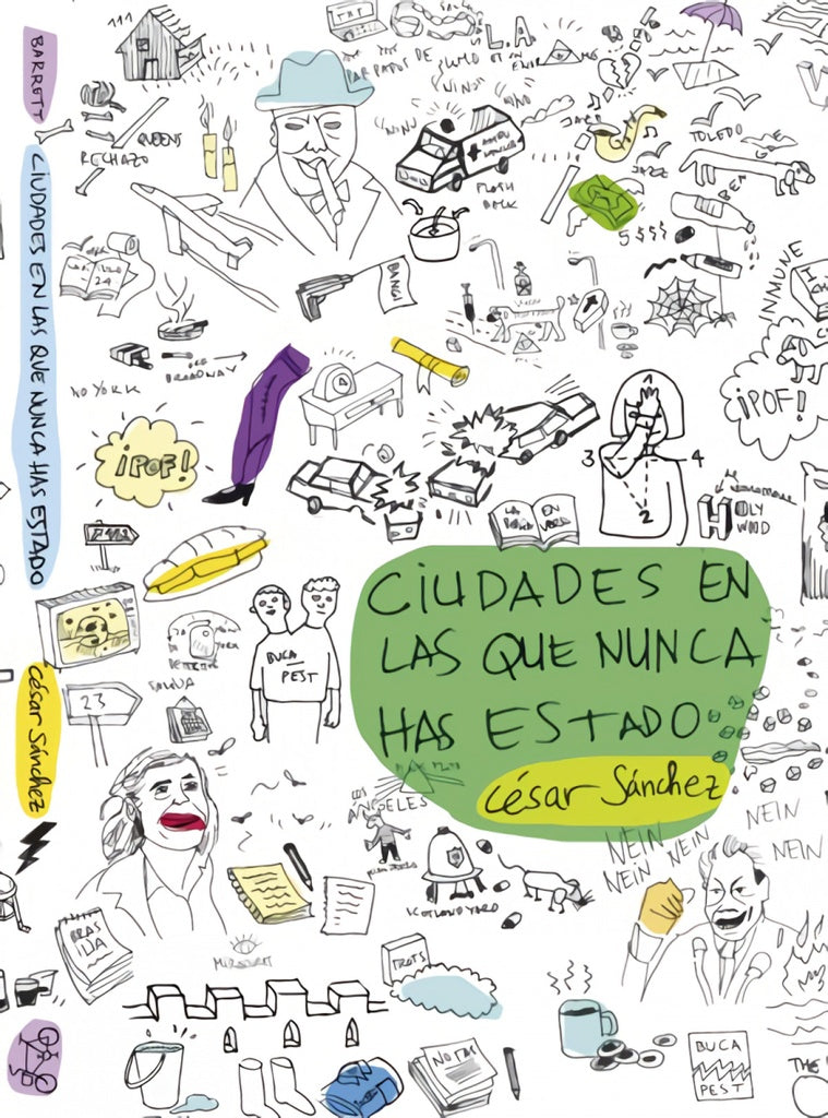 Ciudades en las que nunca has estado | CÉSAR SÁNCHEZ