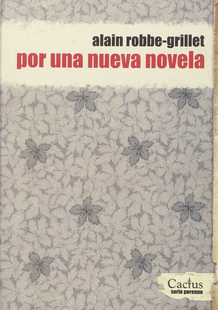 Por una nueva novela | ALAIN ROBBE-GRILLET
