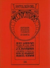 ANTOLOGIA DEL DECADENTISMO | Varios autores