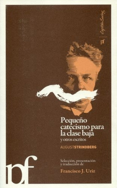 PEQUEÑO CATECISMO PARA LA CLASE BAJA | AUGUST STRINDBERG