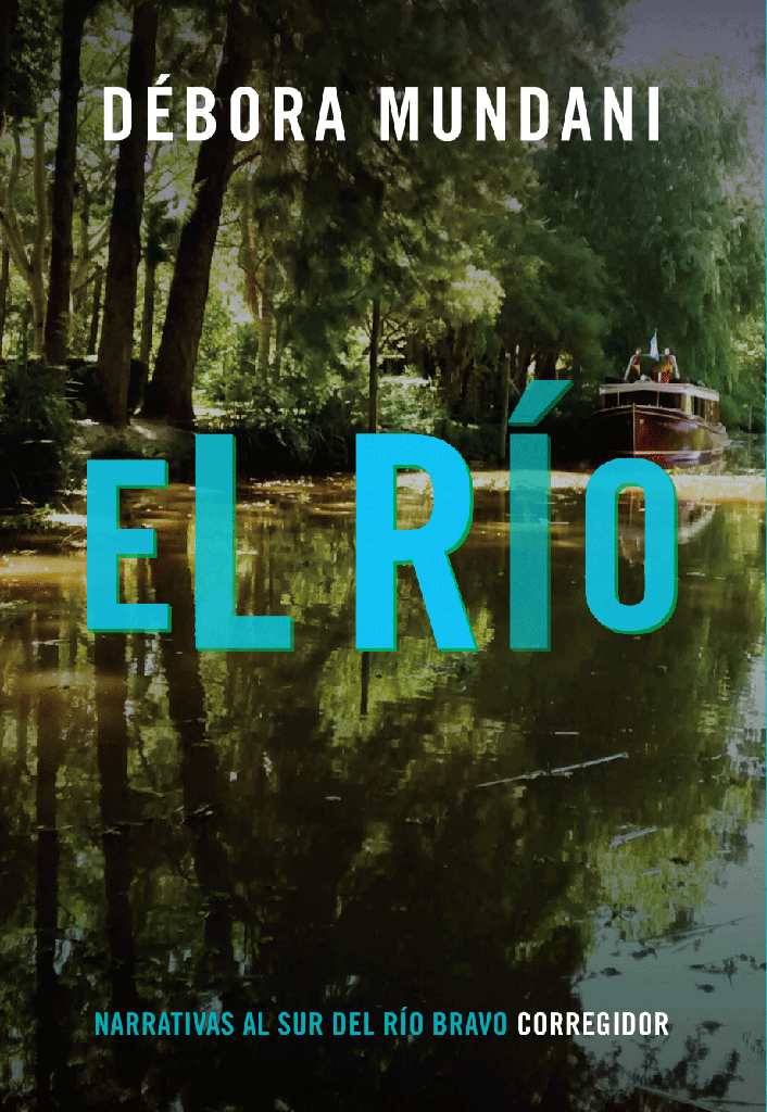 El río | DÉBORA MUNDANI