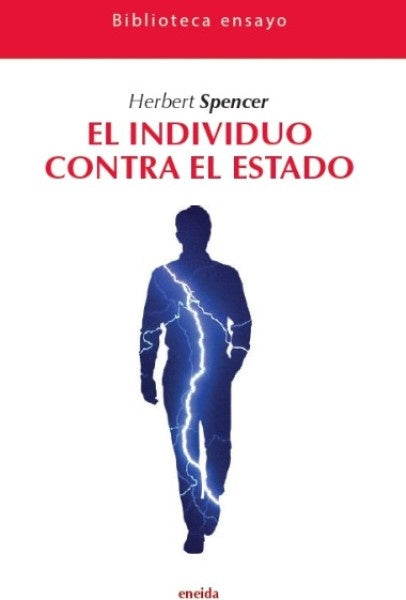 El individuo contra el Estado | HERBERT SPENCER