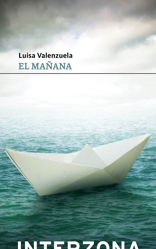 MAÑANA, EL | LUISA VALENZUELA