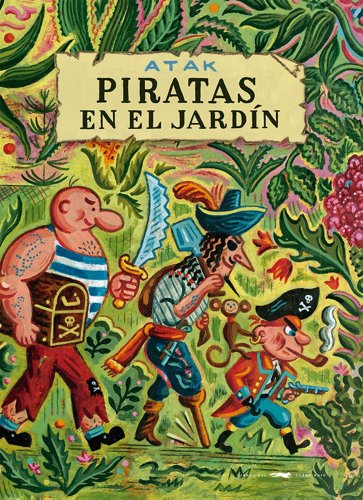 PIRATAS EN EL JARDÍN | ATAK